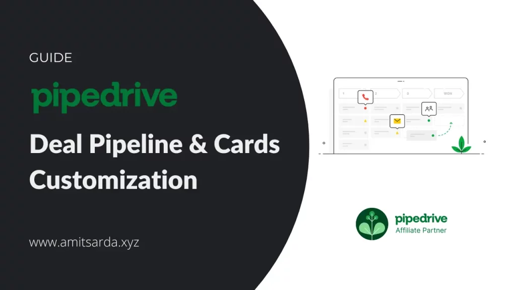 Deal Pipeline & Cards Customization in Pipedrive