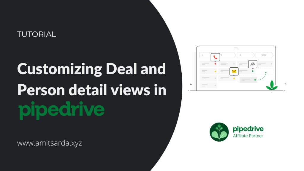 Organization, Person, Deal - detail view customization in Pipedrive