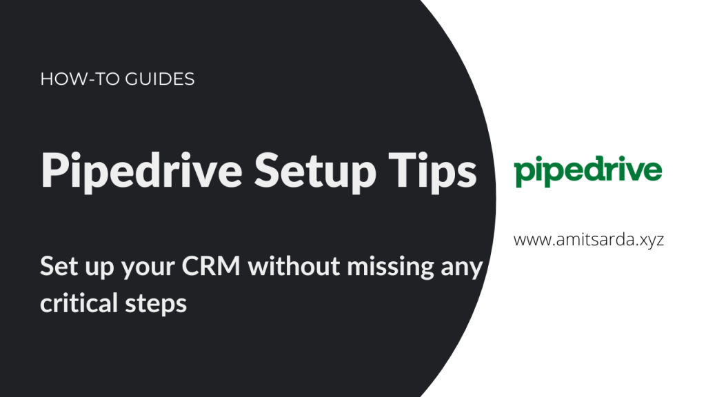 Tips for Pipedrive Setup