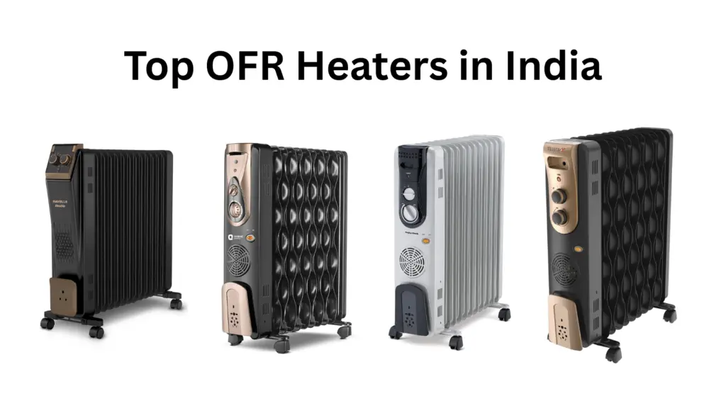 Best OFR Room Heaters in India