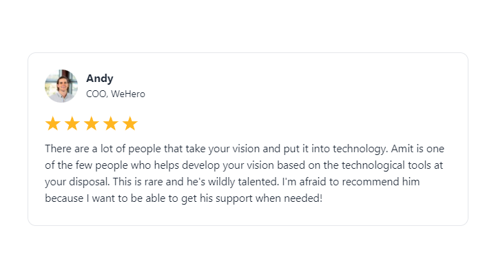Testimonial for my Glide Apps Development service from Andy V, COO, WeHero.